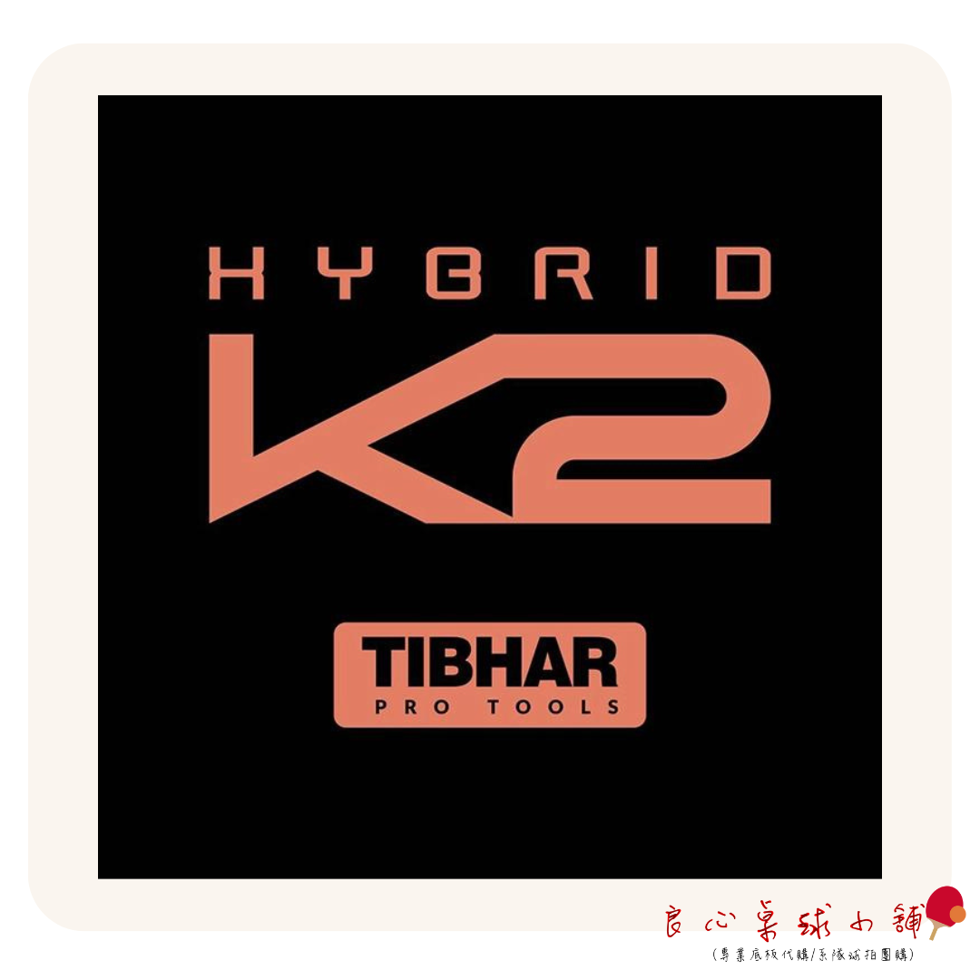 TIBHAR】Hybrid K2, TIBHAR