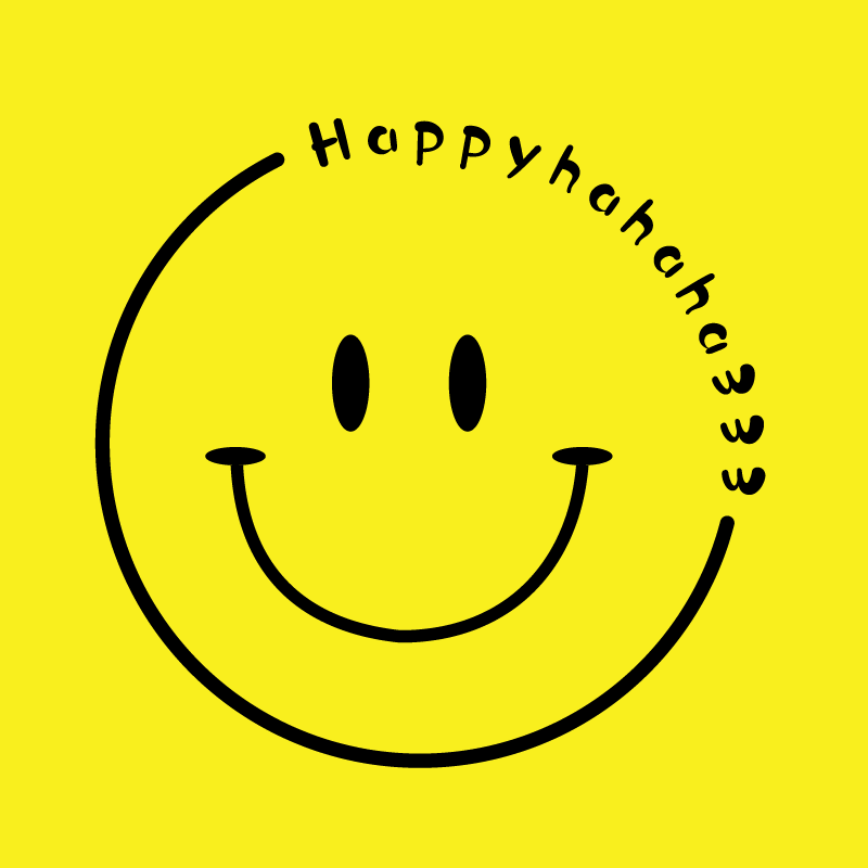 HAPPYHAHAHA