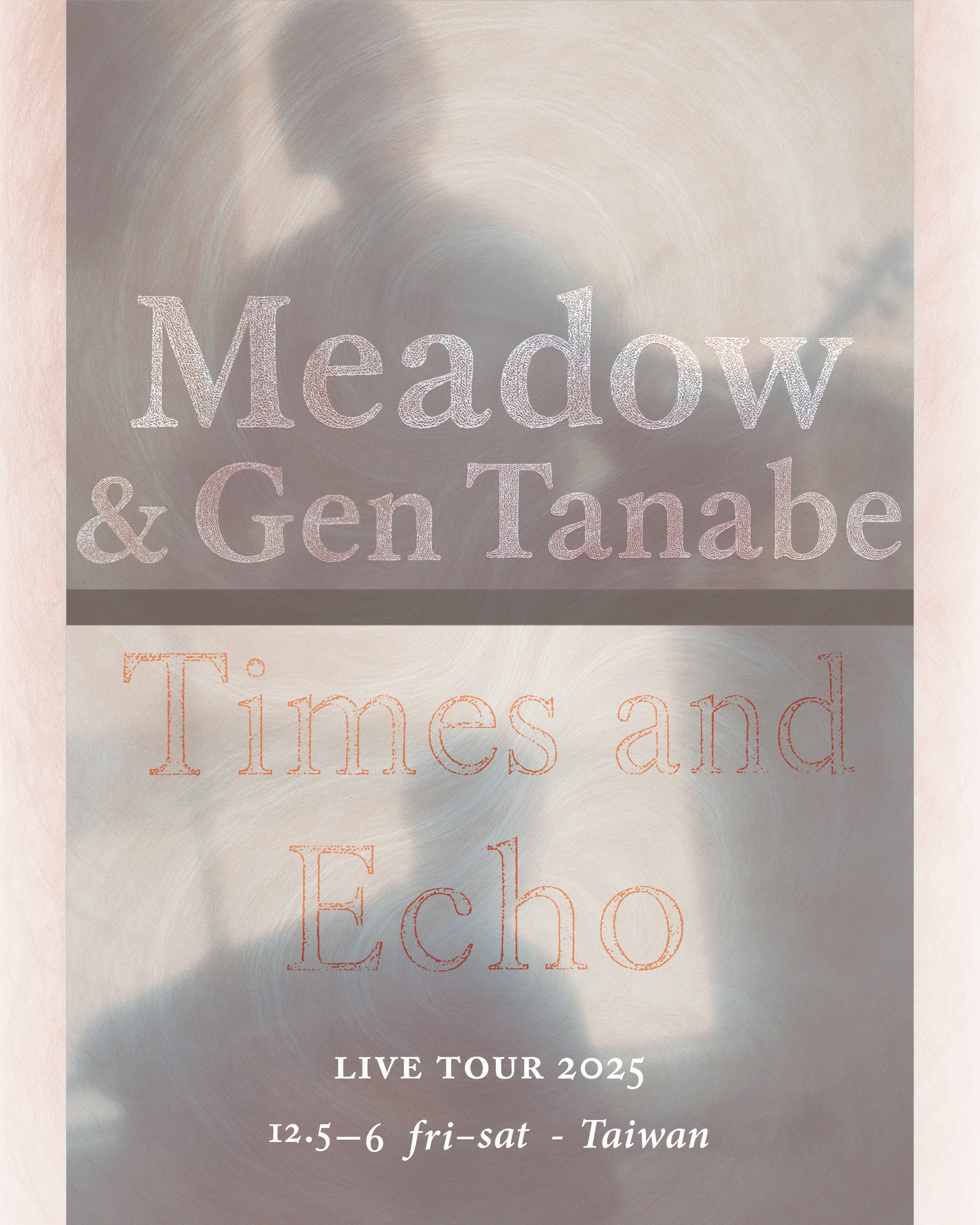 Meadow & Gen Tanabe LIVE tour 2025
