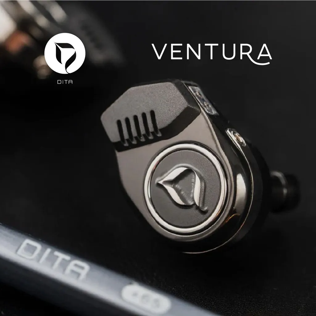 DITA Ventura 旗艦單動圈入耳式耳機｜鈦合金工藝・沉浸式音場體驗