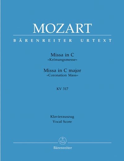W. A. Mozart : Missa in C maj K. 317 - Coronation Mass1