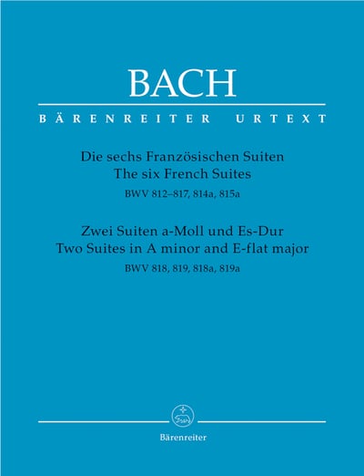 J. S. Bach: The Six French Suites BWV 812-8171