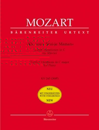  W. A. Mozart : "Ah, vous dirai-je, Maman.  12 Variations in C maj K. 265"1
