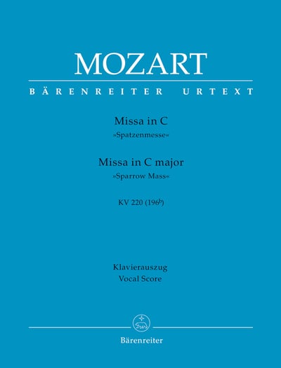 W. A. Mozart : Missa in C maj K. 220 - Sparrow Mass1