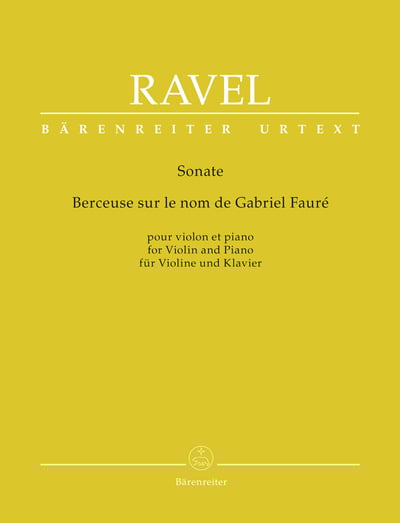 Sonata / Berceuse sur le nom de Gabriel Fauré for Violin and Piano1