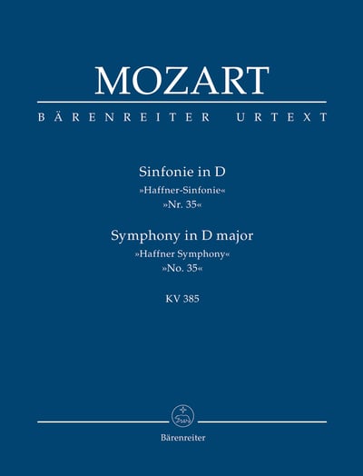 W. A. Mozart : Symphony No. 35 in D maj K. 385 "Haffner Symphony"  莫札特：第35號交響曲 哈夫納1