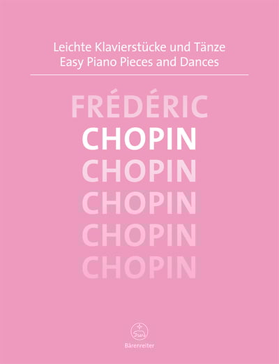 Chopin: Easy Piano Pieces and Dances    蕭邦：鋼琴小品與舞曲集1
