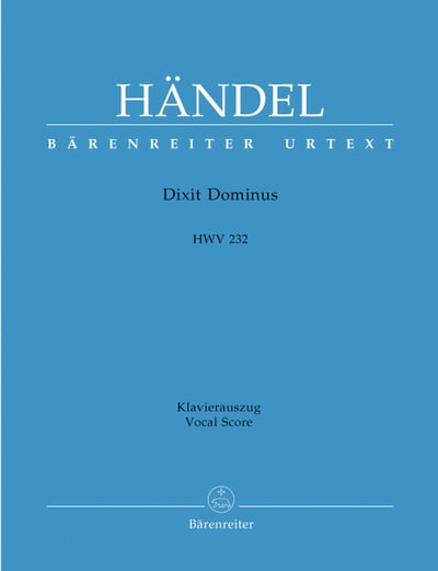 G. F. Handel : Dixit Dominus HWV 232  韓德爾 : 上主說 HWV 2321