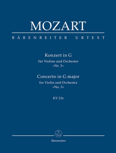 W. A. Mozart : Violin Concerto No. 3 in G maj K. 216  莫札特：G大調 第3號 小提琴協奏曲 作品K. 2161