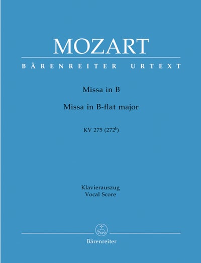 W. A. Mozart : Missa brevis in B-flat maj K. 2751