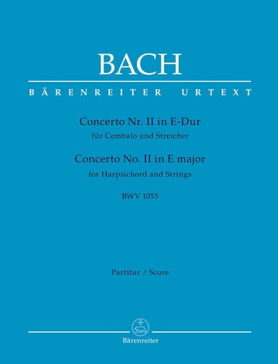 J. S. Bach: Concerto for Harpsichord and Strings no. 2 in E major BWV 1053   巴赫：E大調第二號大鍵琴與弦樂協奏曲BWV1053(總譜)1