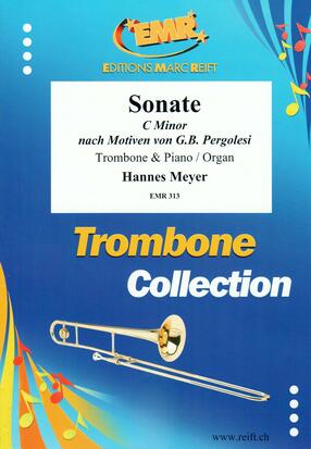 Sonate C Minor / nach Motiven von G.B. Pergolesi Trombone & Piano (Organ)1