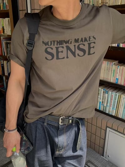 Nothing makes sense TEE4