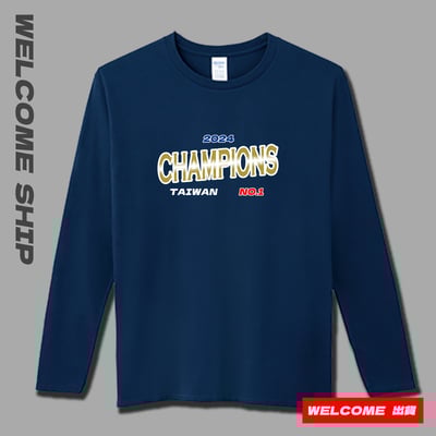 (長T)我們是冠軍 Welcome出貨(限時活動贈棒球帽)2