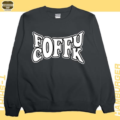 FUCK OFF(大學T)Hamburger T-shirt shop5