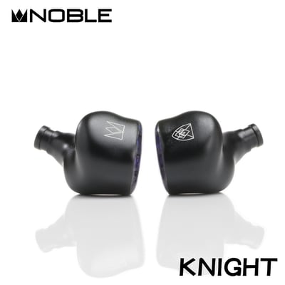 美國 Noble Audio 騎士 KNIGHT 混合三單元 入耳式耳機 耳道 CM 0.789