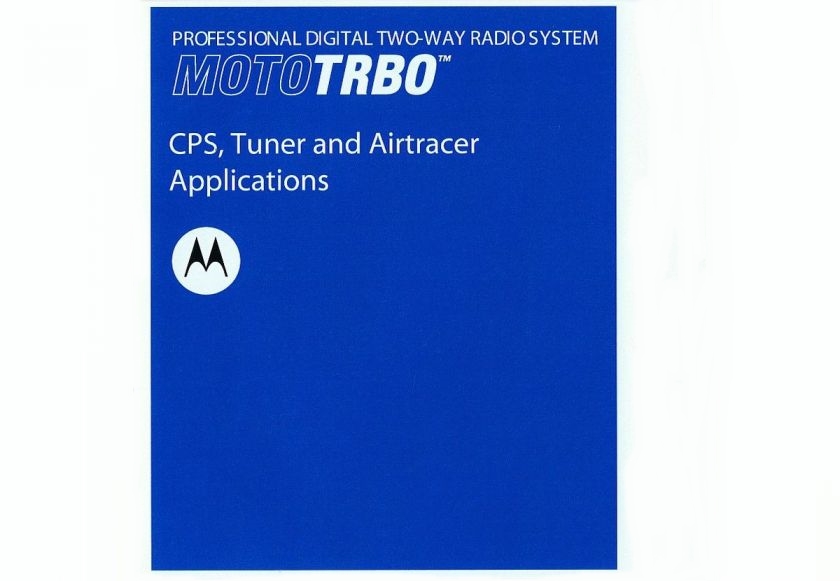 MOTOROLA MOTOTRBO CPS 2.0 / RM 和工具軟件DVD 企業版