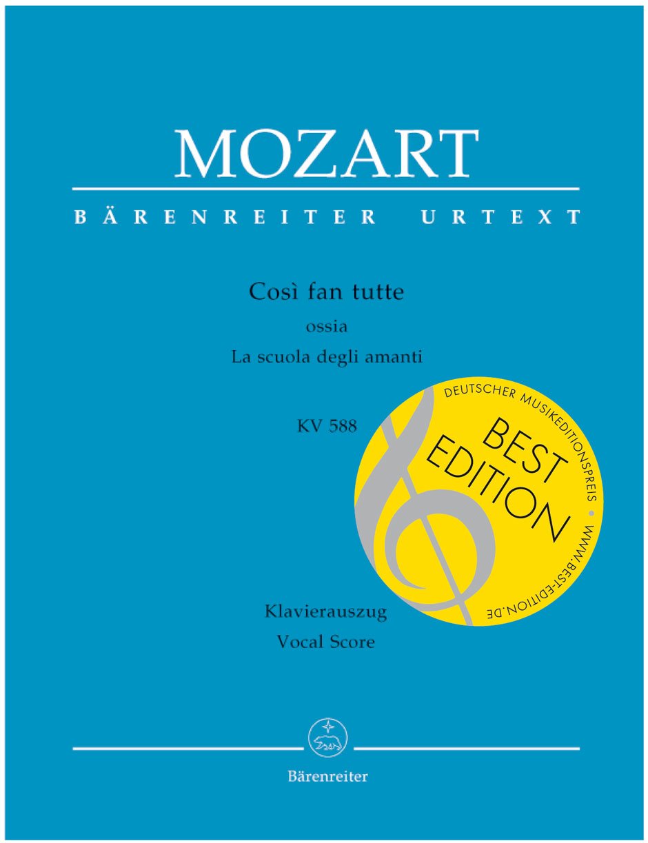 W. A. Mozart : Cosi fan tutte K. 588