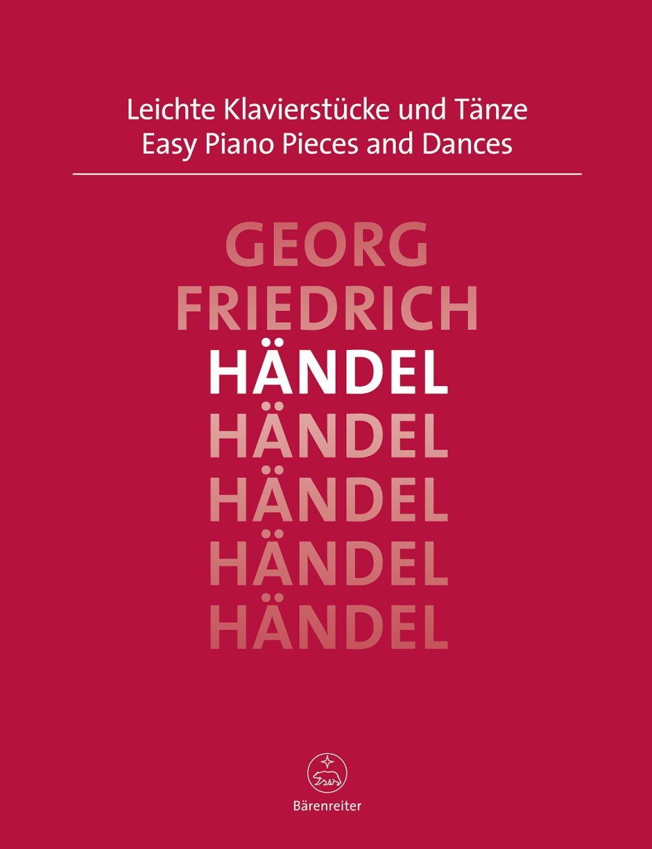 Handel : Easy Piano Pieces and Dances    韓德爾：鋼琴小品與舞曲集