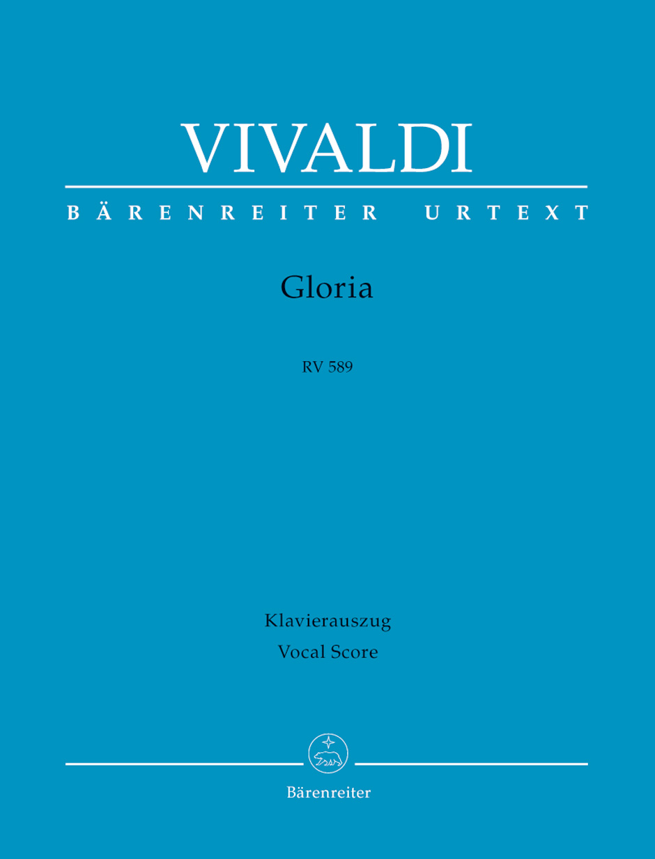 A. Vivaldi : "Gloria RV 589. For solo voices (SSA) and mixed choir (SATB)"