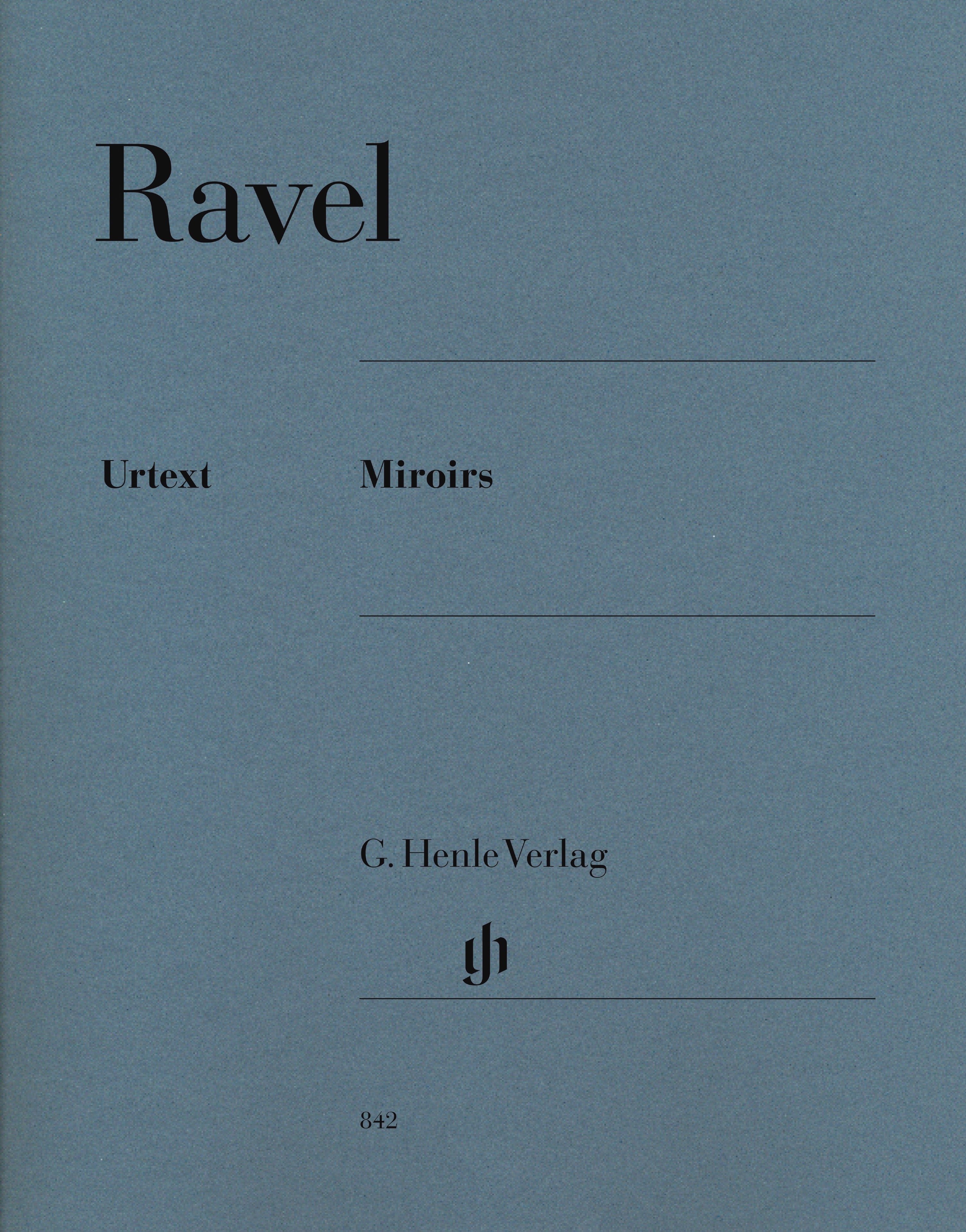 M. Ravel : Miroirs   拉威爾 : 組曲 鏡