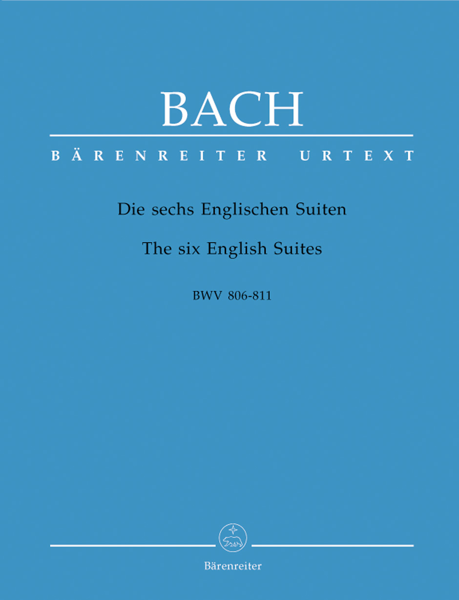 J. S. Bach: The Six English Suites BWV 806-811