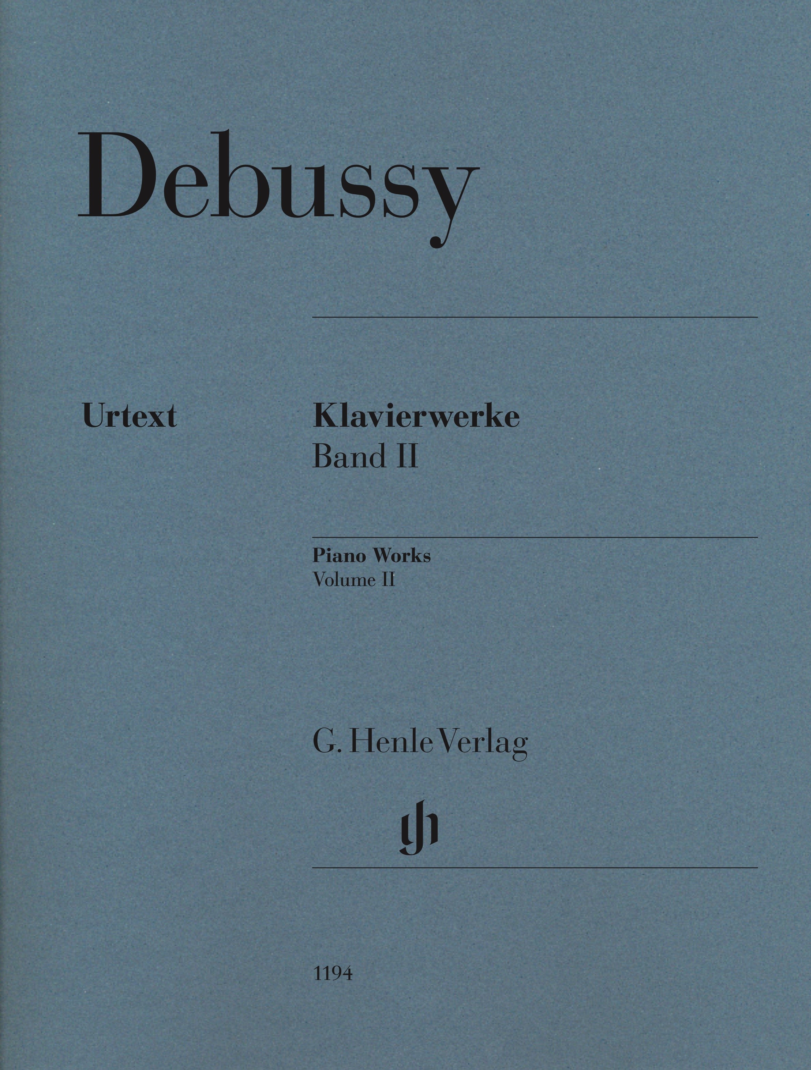 C. Debussy：Piano Works, Volume II  德布西：鋼琴作品集 第二卷