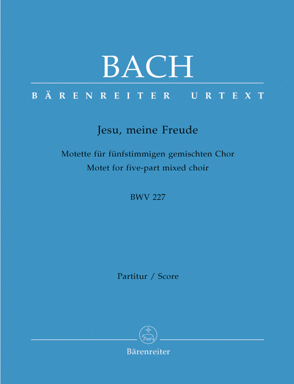 J. S. Bach : Jesu meine Freude BWV 227. Motet for mixed choir (SSATB), instruments ad lib.
