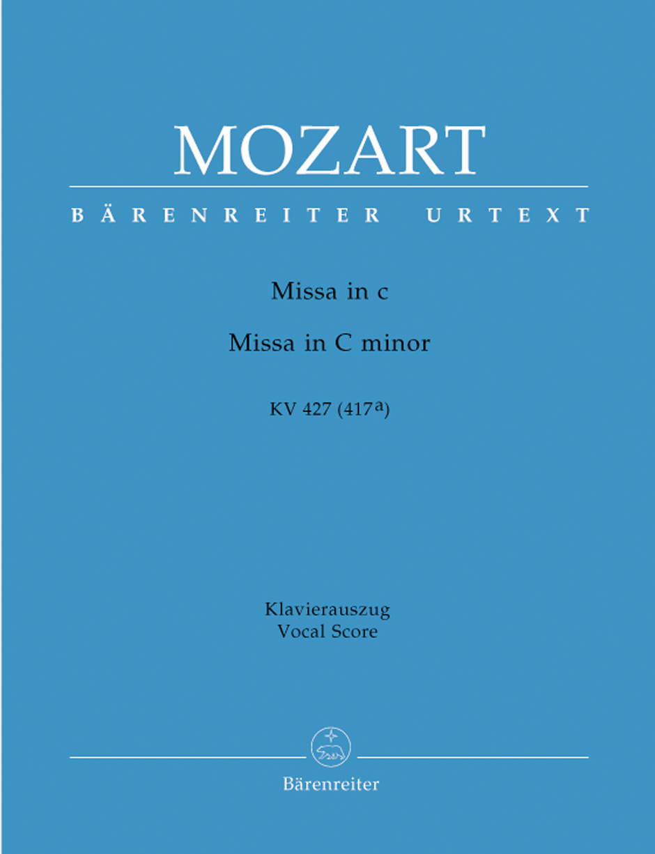 W. A. Mozart : Missa in C min K. 427 (417a)