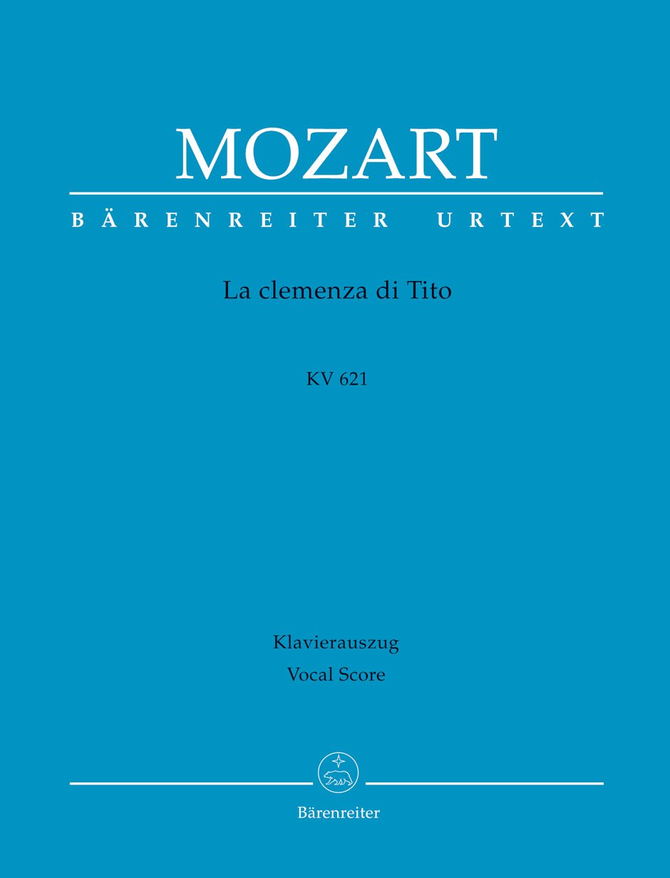 W. A. Mozart : La Clemenza di Tito K. 621