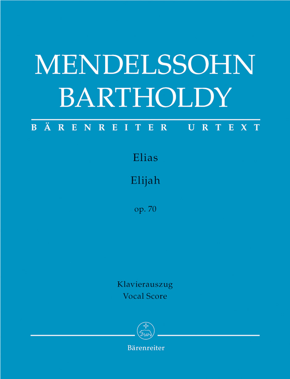 F. Mendelssohn Bartholdy : Elijah op. 70