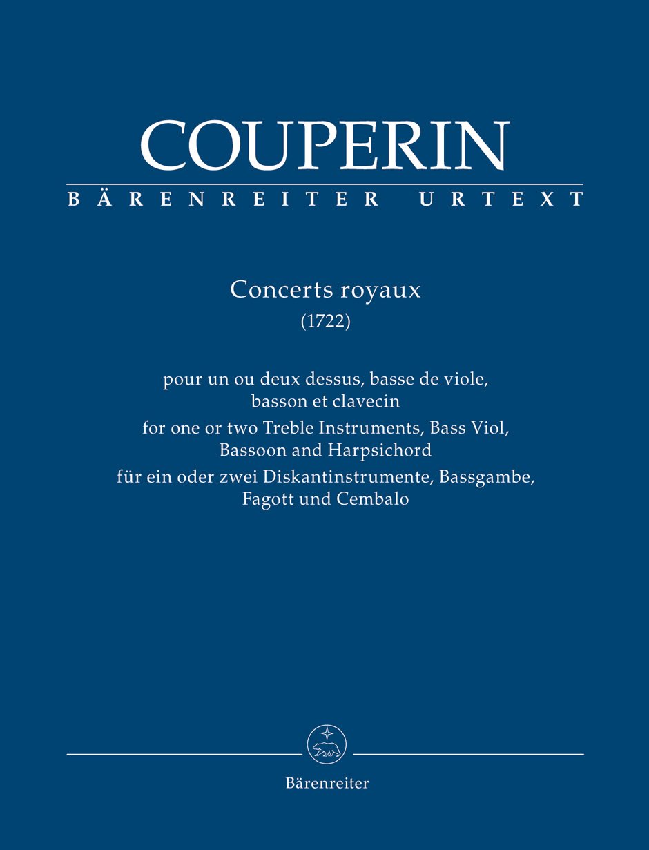 Concerts Royaux for one or two Treble Instruments, Bass Viol, Bassoon and Harpsichord
