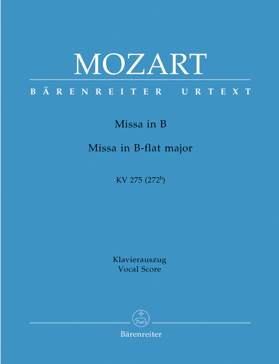 W. A. Mozart : Missa brevis in B-flat maj K. 275