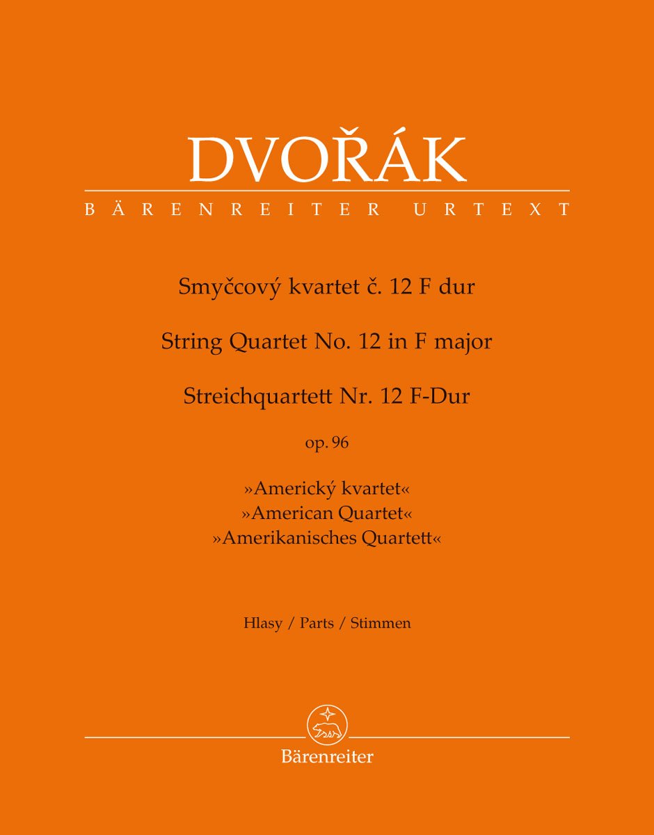 A. Dvořák : String Quartet no. 12 in F major op. 96 "American Quartet"  德弗札克：弦樂四重奏《美國》