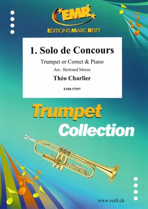 1. Solo de Concours Trumpet or Cornet (B flat  + C) & Piano