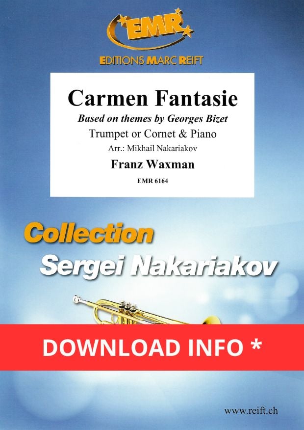 Carmen Fantasie Based on themes by Georges Bizet Trumpet or Cornet & Piano