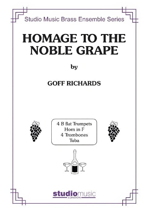 HOMAGE TO THE NOBLE GRAPE
