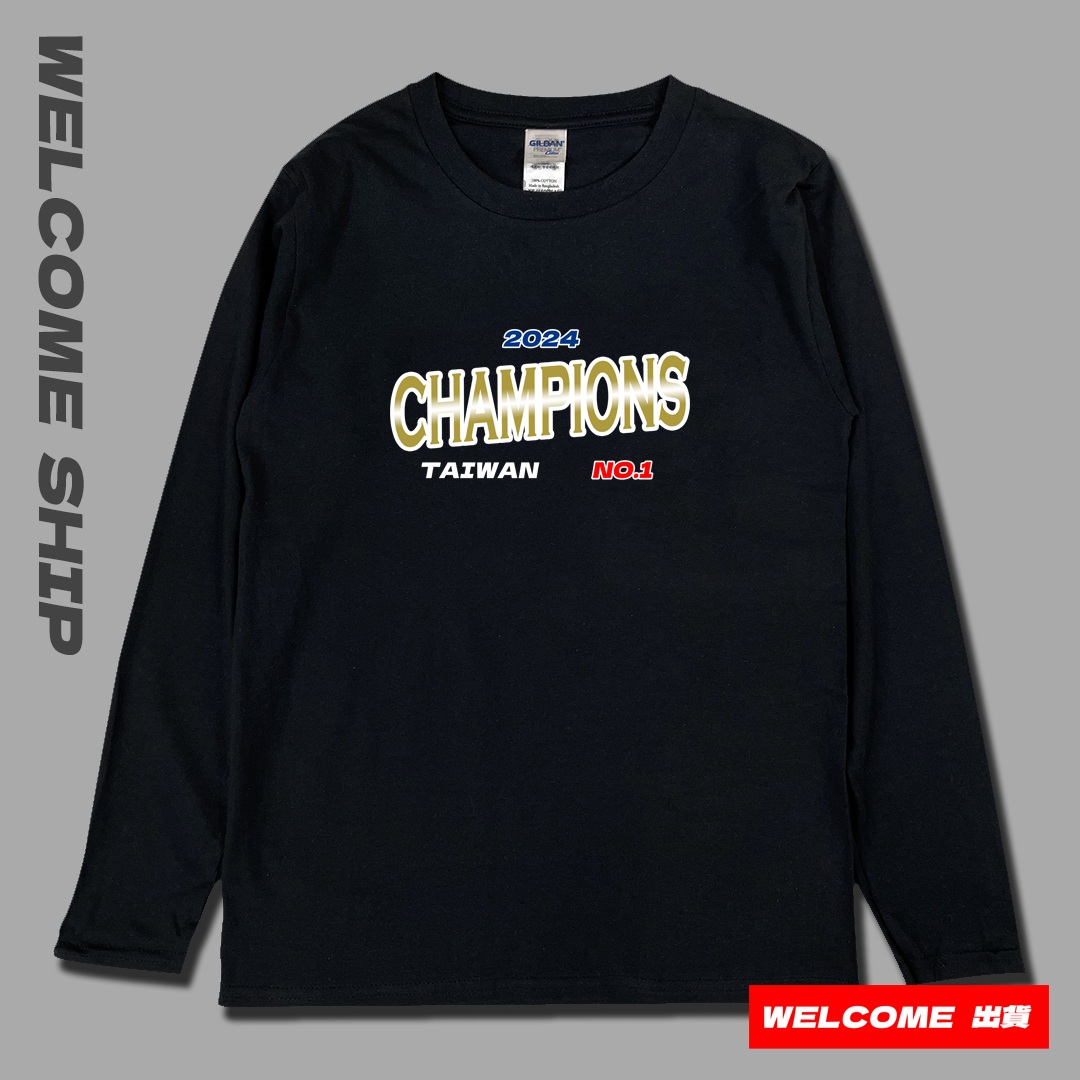 (長T)我們是冠軍 Welcome出貨(限時活動贈棒球帽)