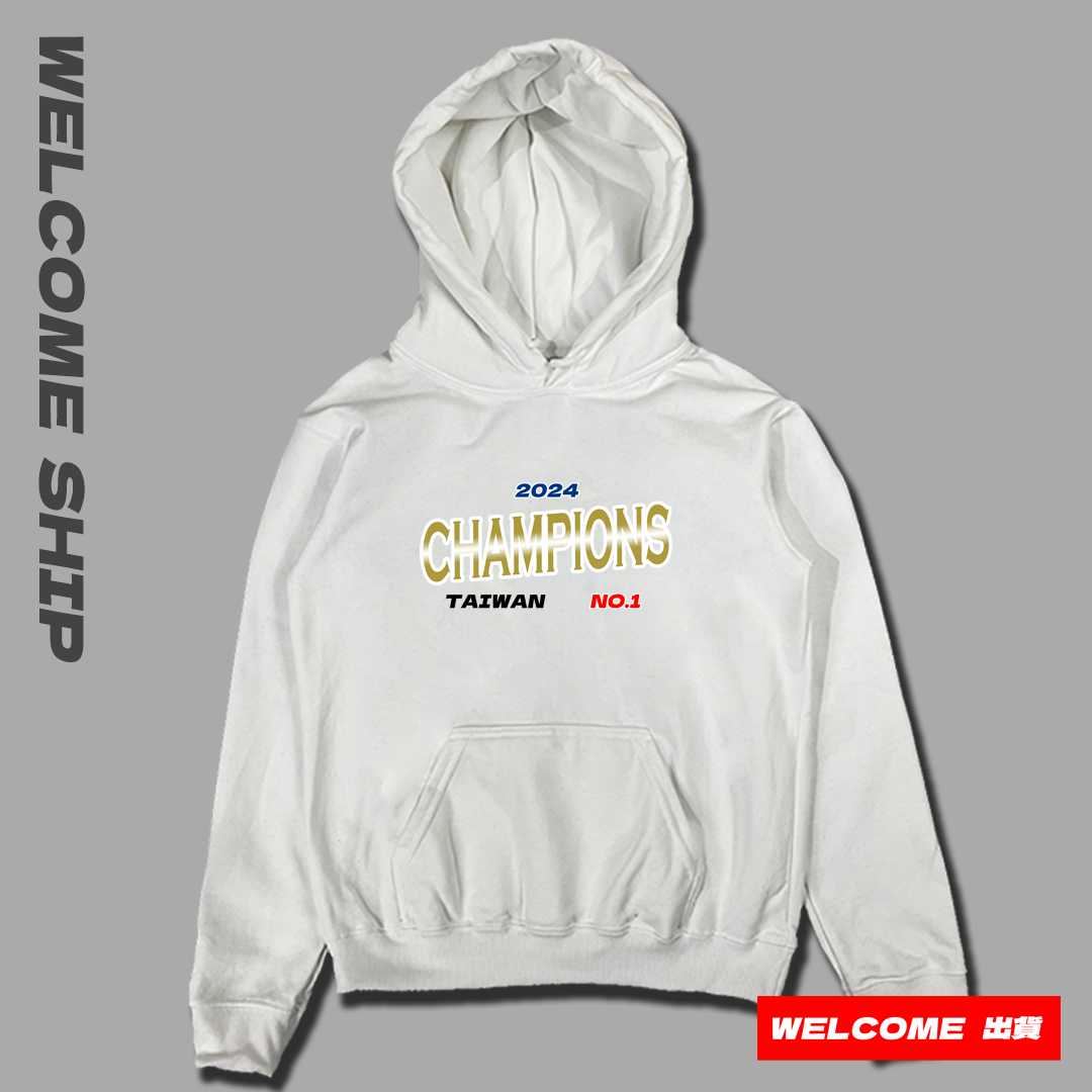 (連帽上衣)我們是冠軍 Welcome出貨(限時活動贈棒球帽)