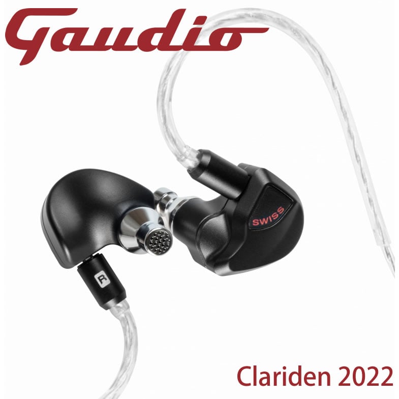 瑞士 GAUDIO Clariden 2022 三單體 旗艦 可換線 耳道式耳機 CM 0.78