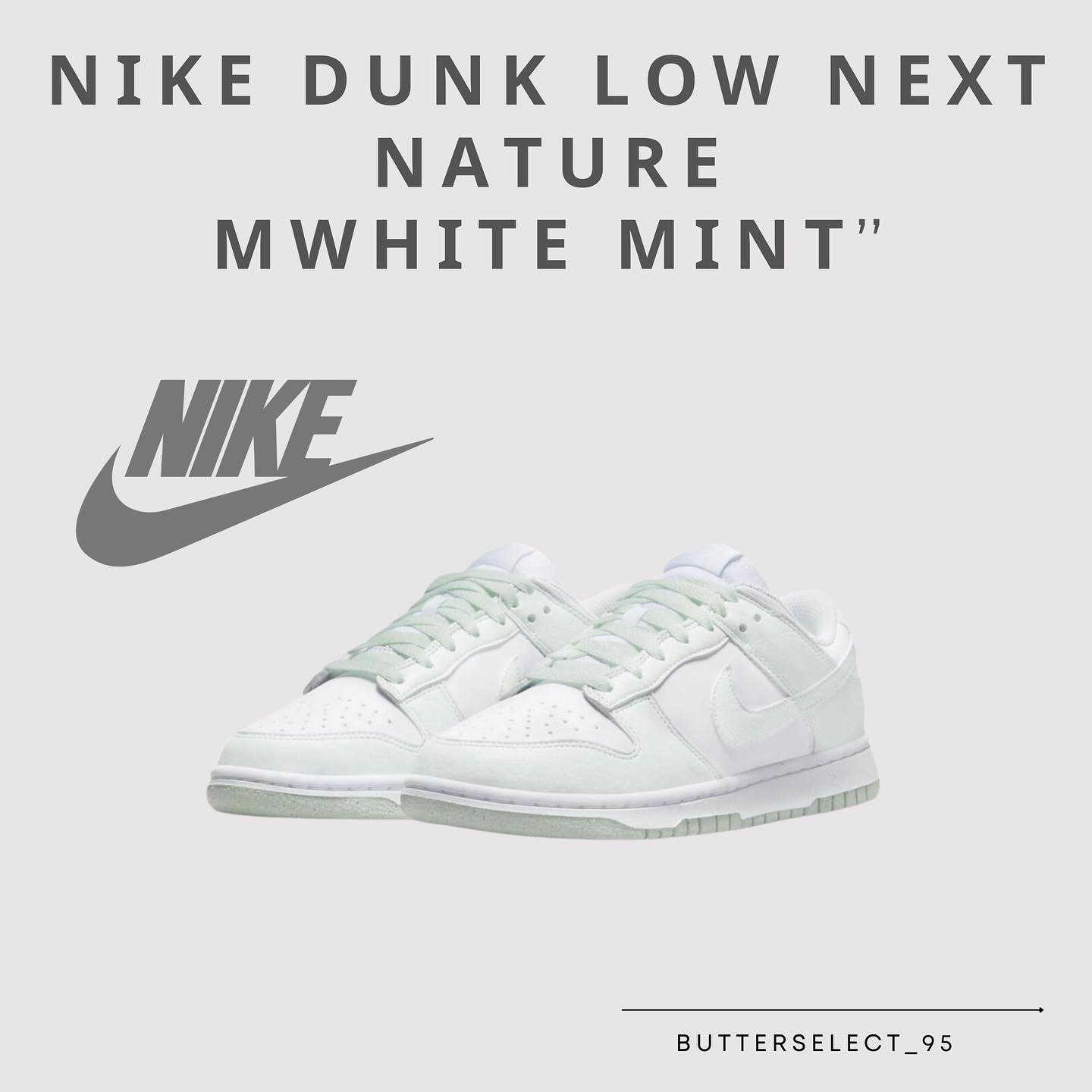 Nike Dunk Low Next Nature mWhite Mint”白淺綠| 所有商品All - 奶油潮